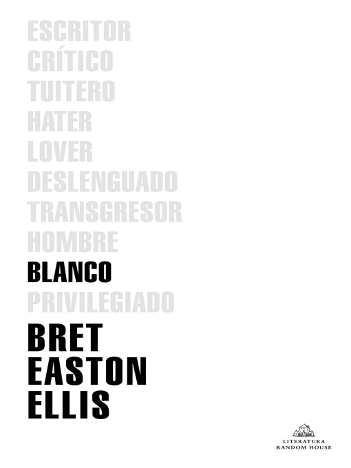 Detalles del título Blanco de Bret Easton Ellis - Lista de espera